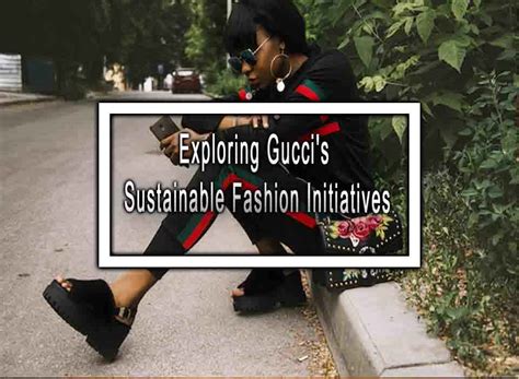 gucci goals and objectives|Gucci sustainability model.